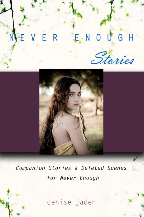 Never Enough Stories