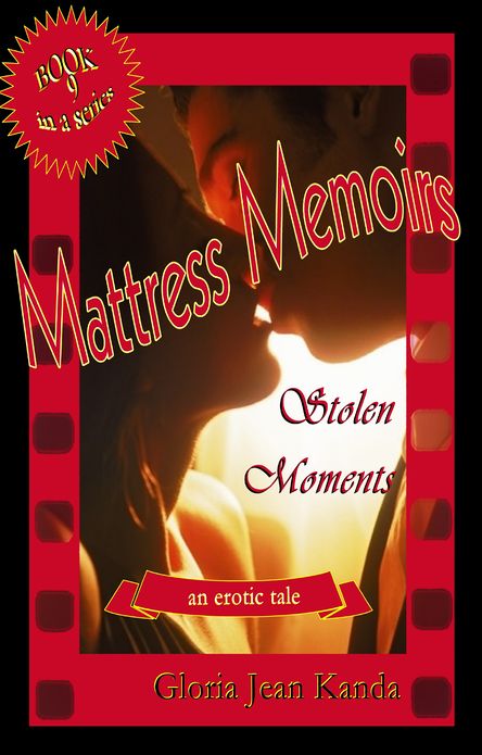 Mattress Memoirs ~ Stolen Moments