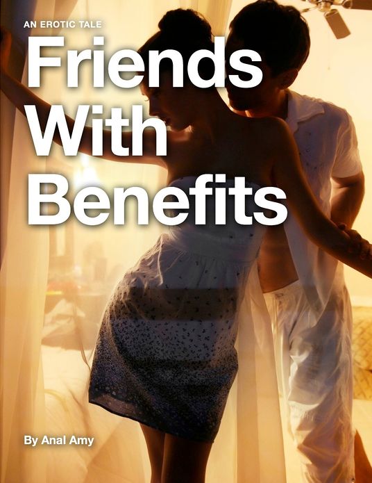 Friends With Benefits: Two Erotic Tales