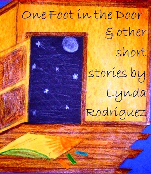 One Foot in the Door And Other Short Stories