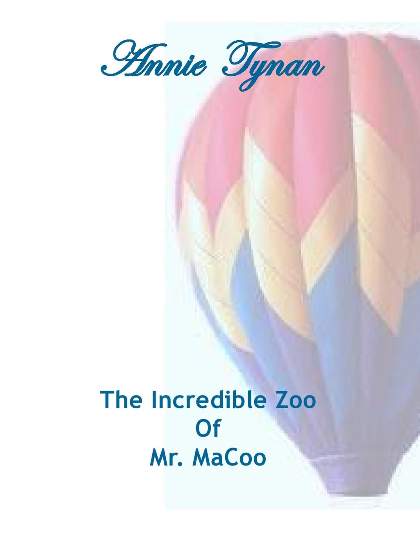 The Incredible Zoo of Mr. MaCoo