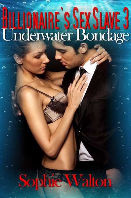 Billionaire' Sex Slave 3 Underwater Bondage