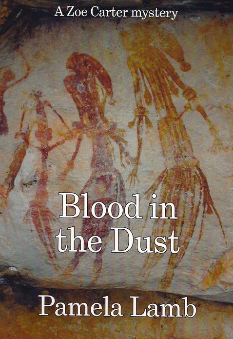 Blood in the Dust (A Zoe Carter mystery)