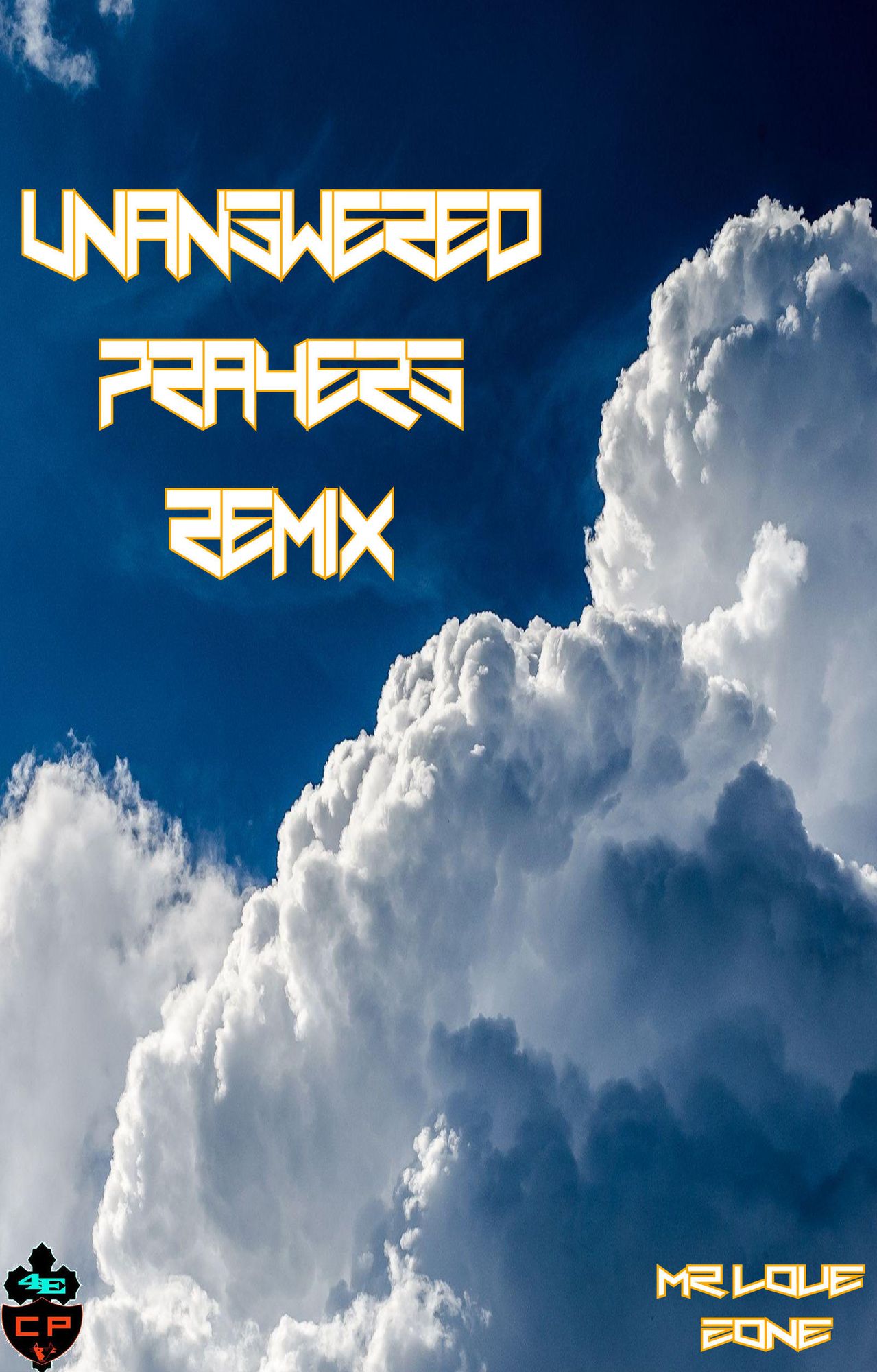 Unanswered Prayers Remix
