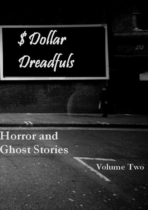 Dollar Dreadfuls Volume Two