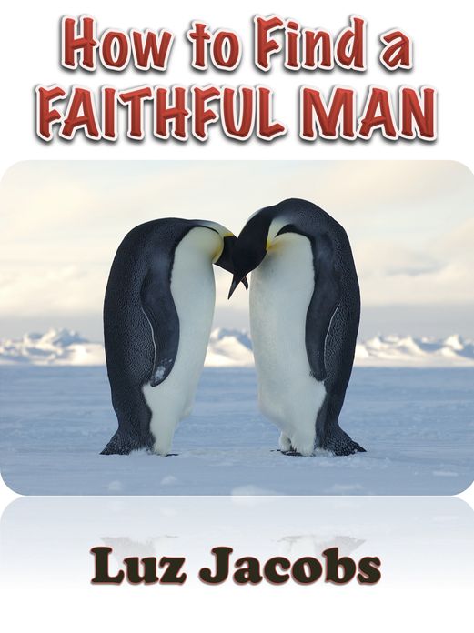 How to Find a Faithful Man