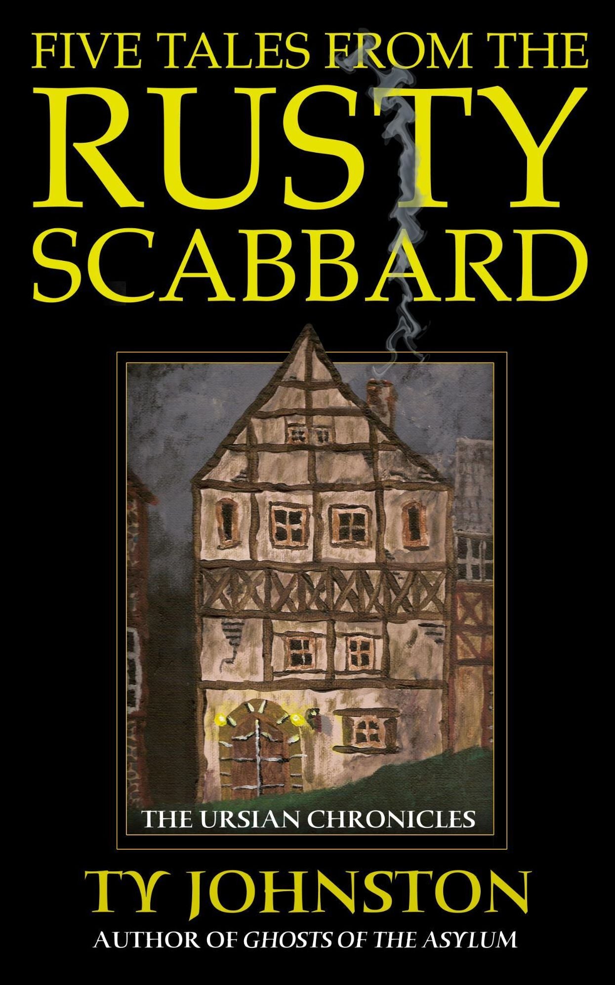 Five Tales from the Rusty Scabbard