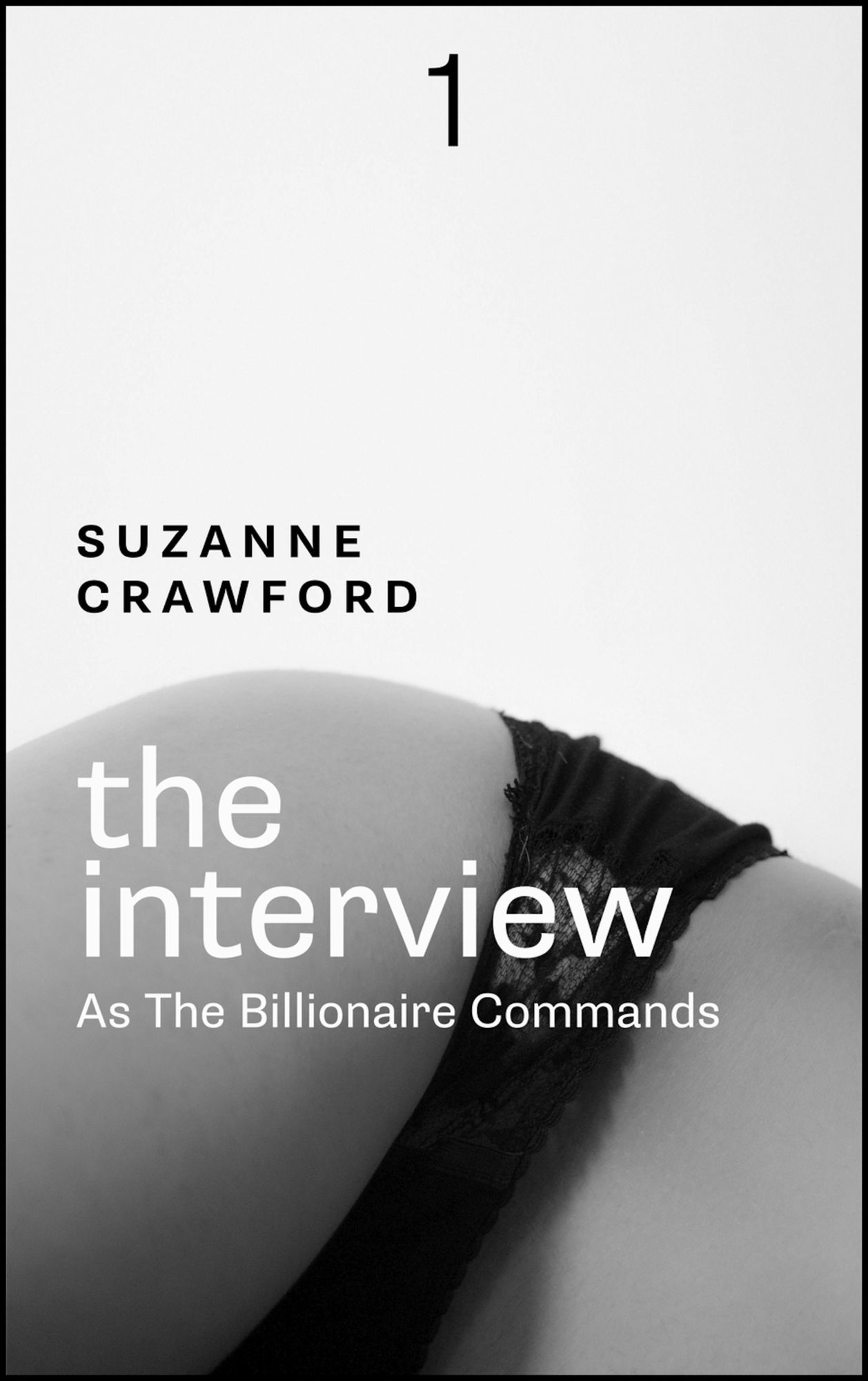 As the Billionaire Commands 1: The Interview