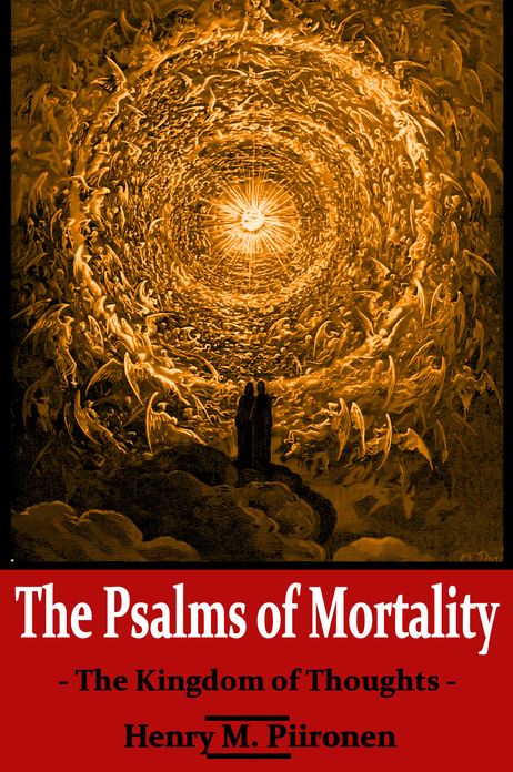 The Psalms of Mortality: The Kingdom of Thoughts