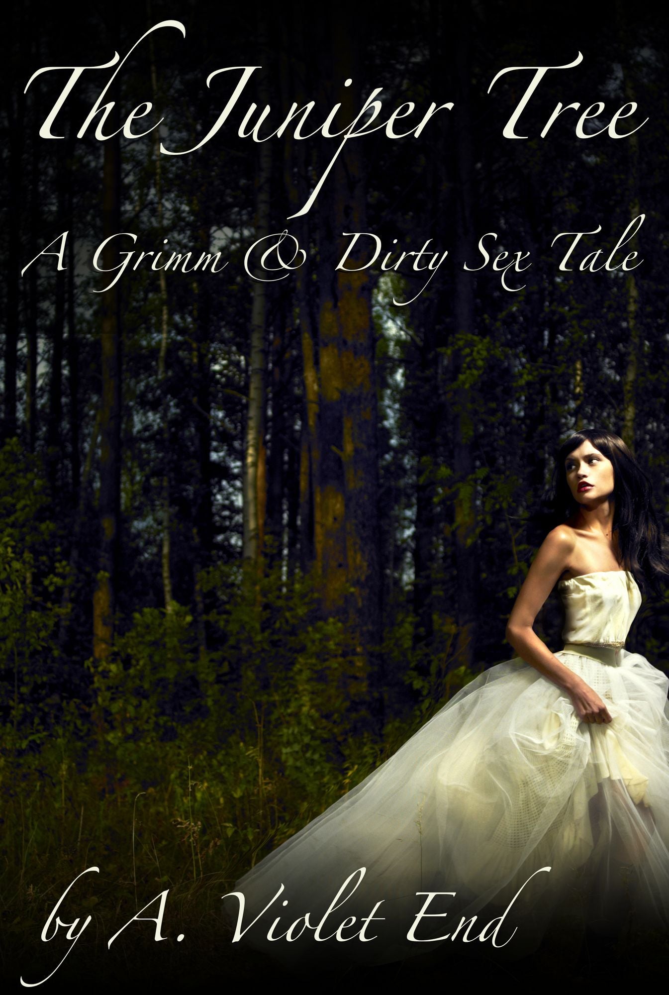 The Juniper Tree, a Grimm & Dirty Fairy Tale