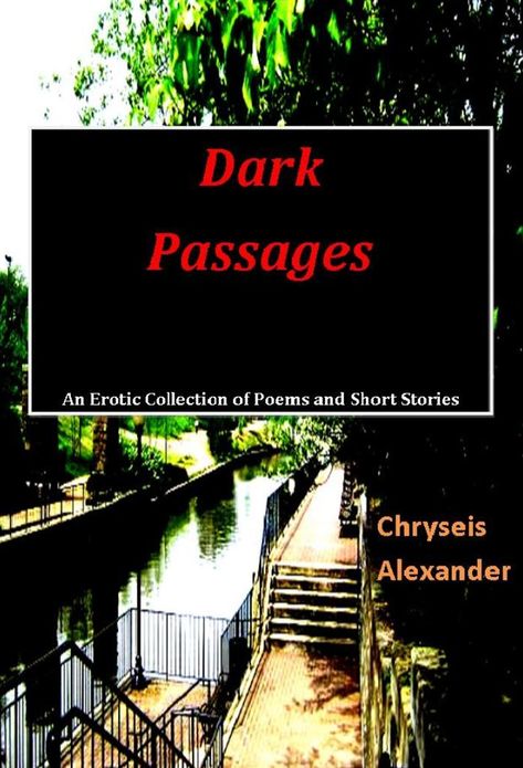 Dark Passages