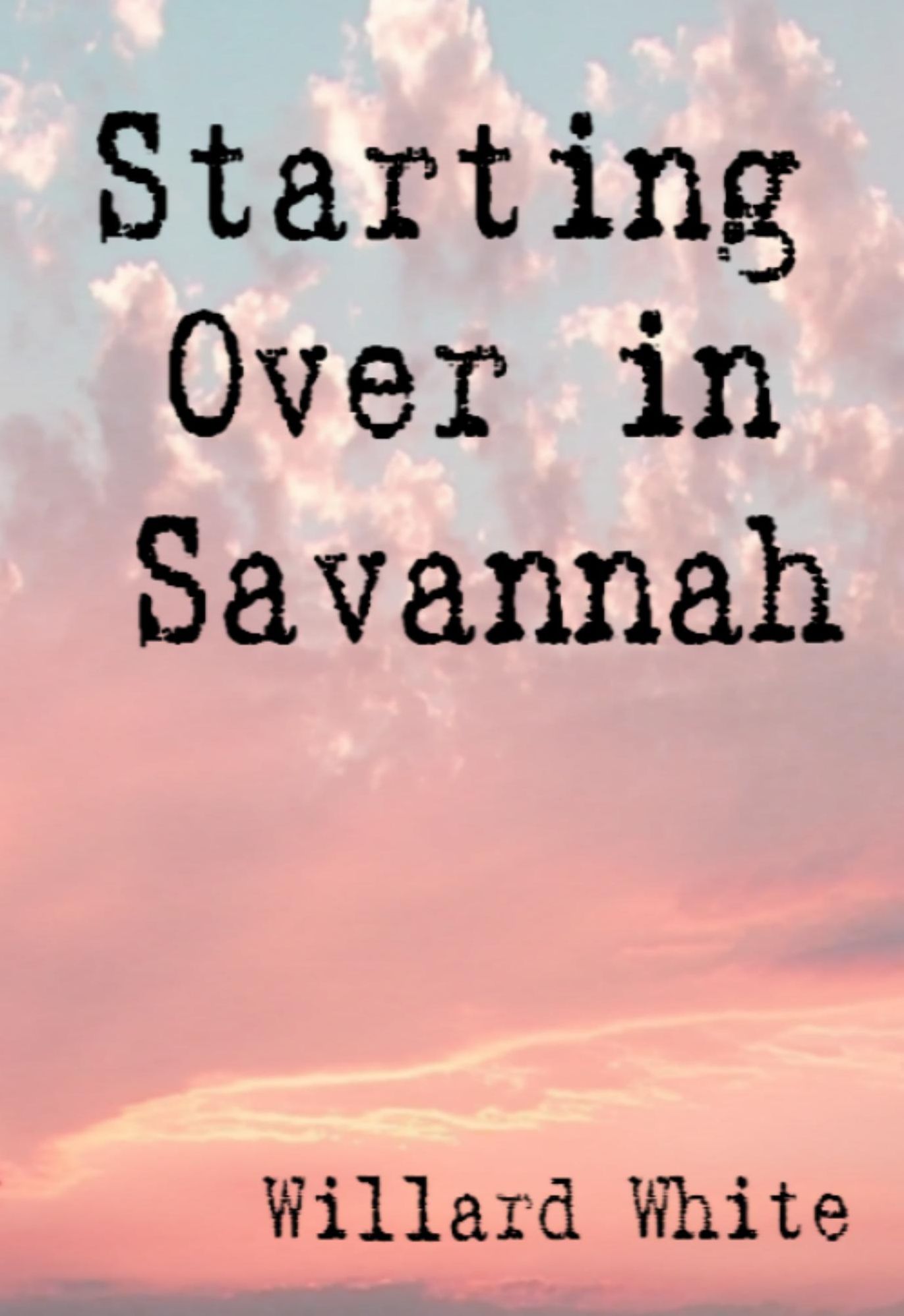 Starting Over in Savannah