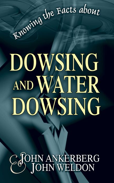Knowing the Facts about Dowsing and Water Dowsing
