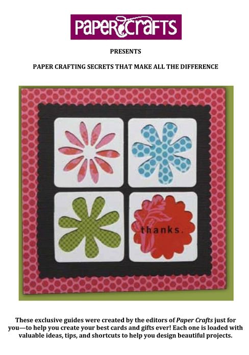 Paper Crafting Secrets that Make All the Difference