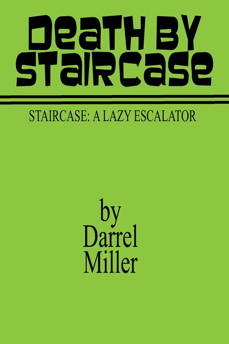 Death by Staircase