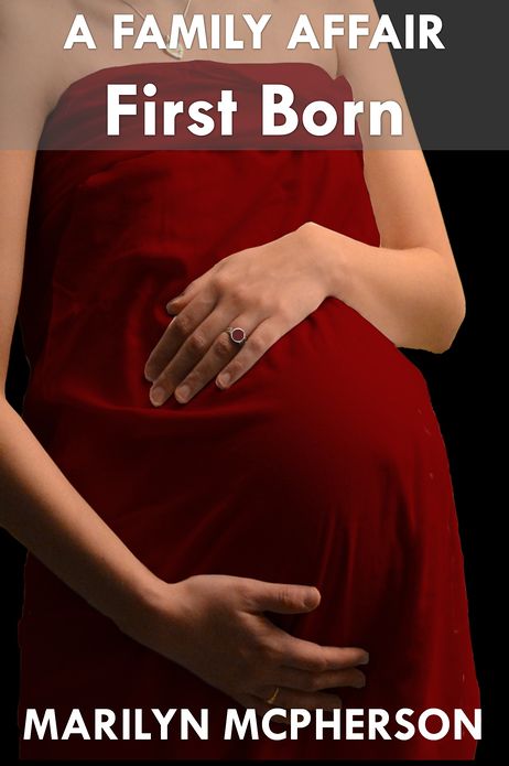 A Family Affair: First Born
