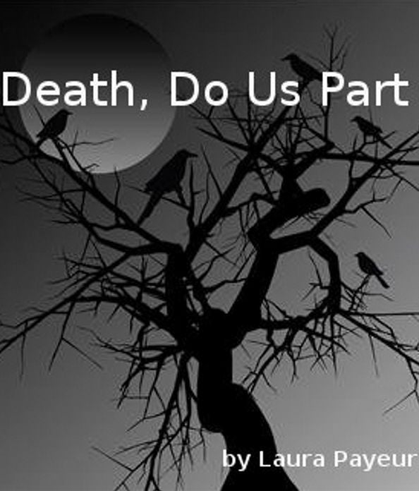 Death, Do Us Part