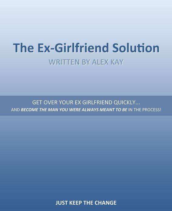 The Ex-Girlfriend Solution