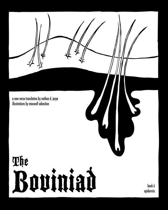 The Boviniad: Book II - Epidermis
