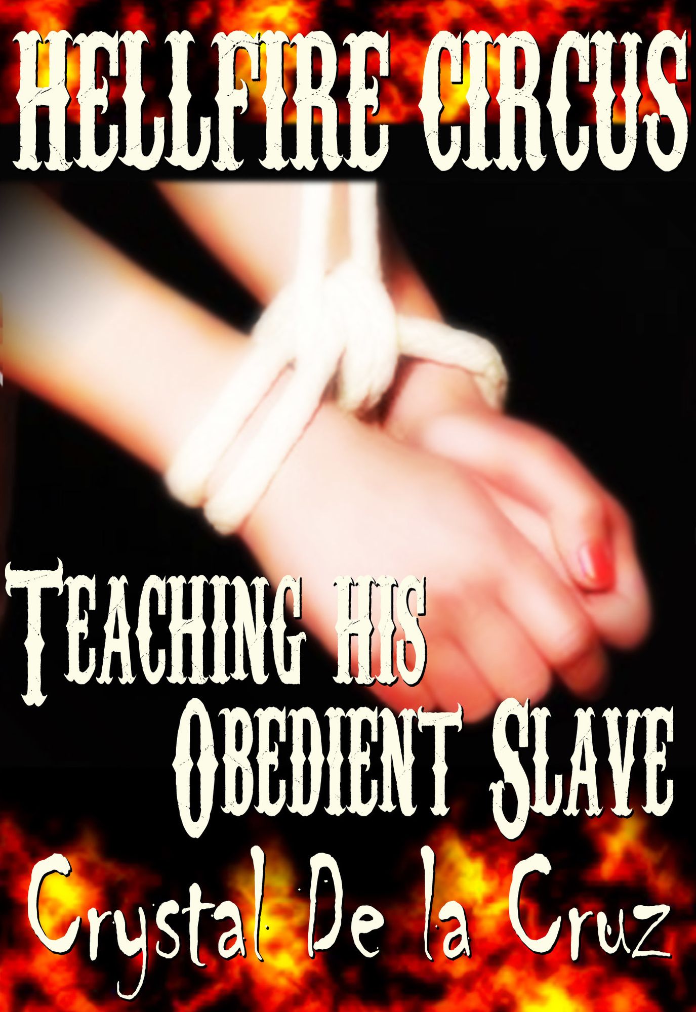 Teaching his Obedient Slave (Hellfire Circus)