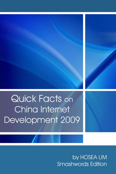 Quick Facts On China Internet Development 2009