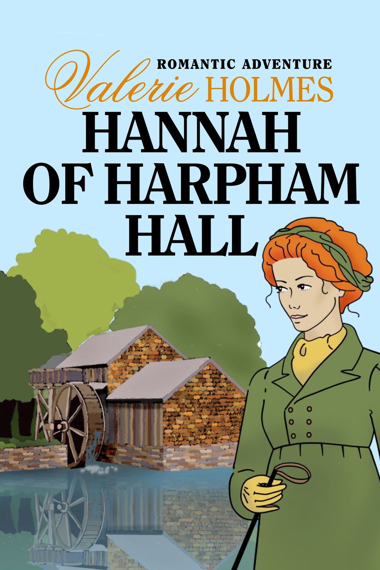Hannah of Harpham Hall