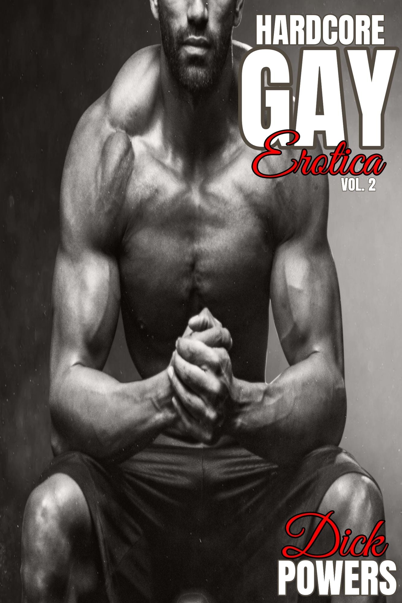 Hard Gay XXX: Collection #2 (4 Erotic Stories)