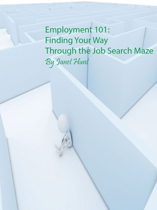 Employment 101: Finding Your Way Through the Job Search Maze