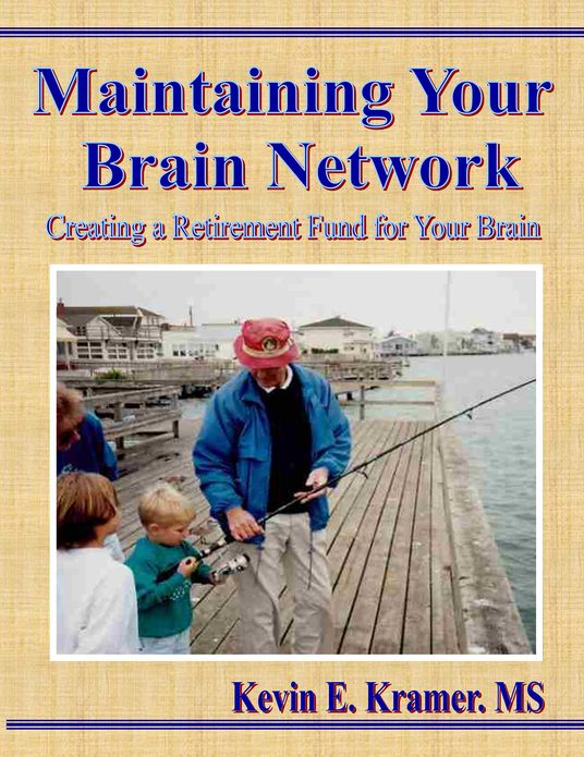 Maintaining Your Brain Network