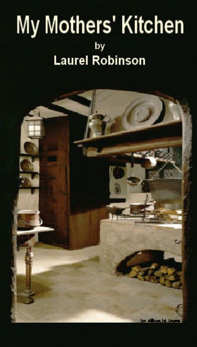 My Mothers' Kitchens