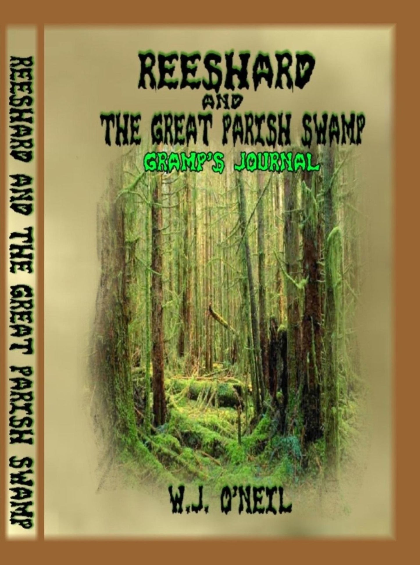 Reeshard and The Great Parish Swamp / Gramp's Journal