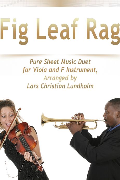 Fig Leaf Rag Pure Sheet Music Duet for Viola and F Instrument, Arranged by Lars Christian Lundholm