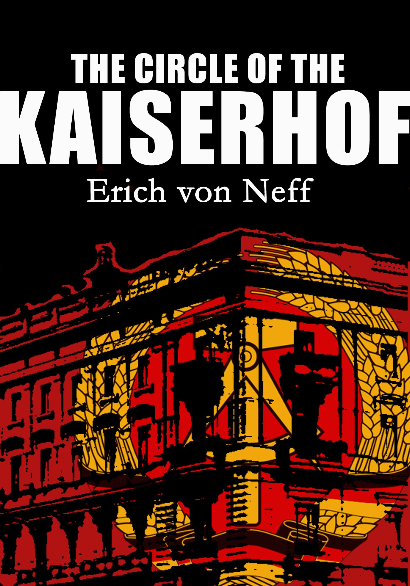 The Circle of the Kaiserhof