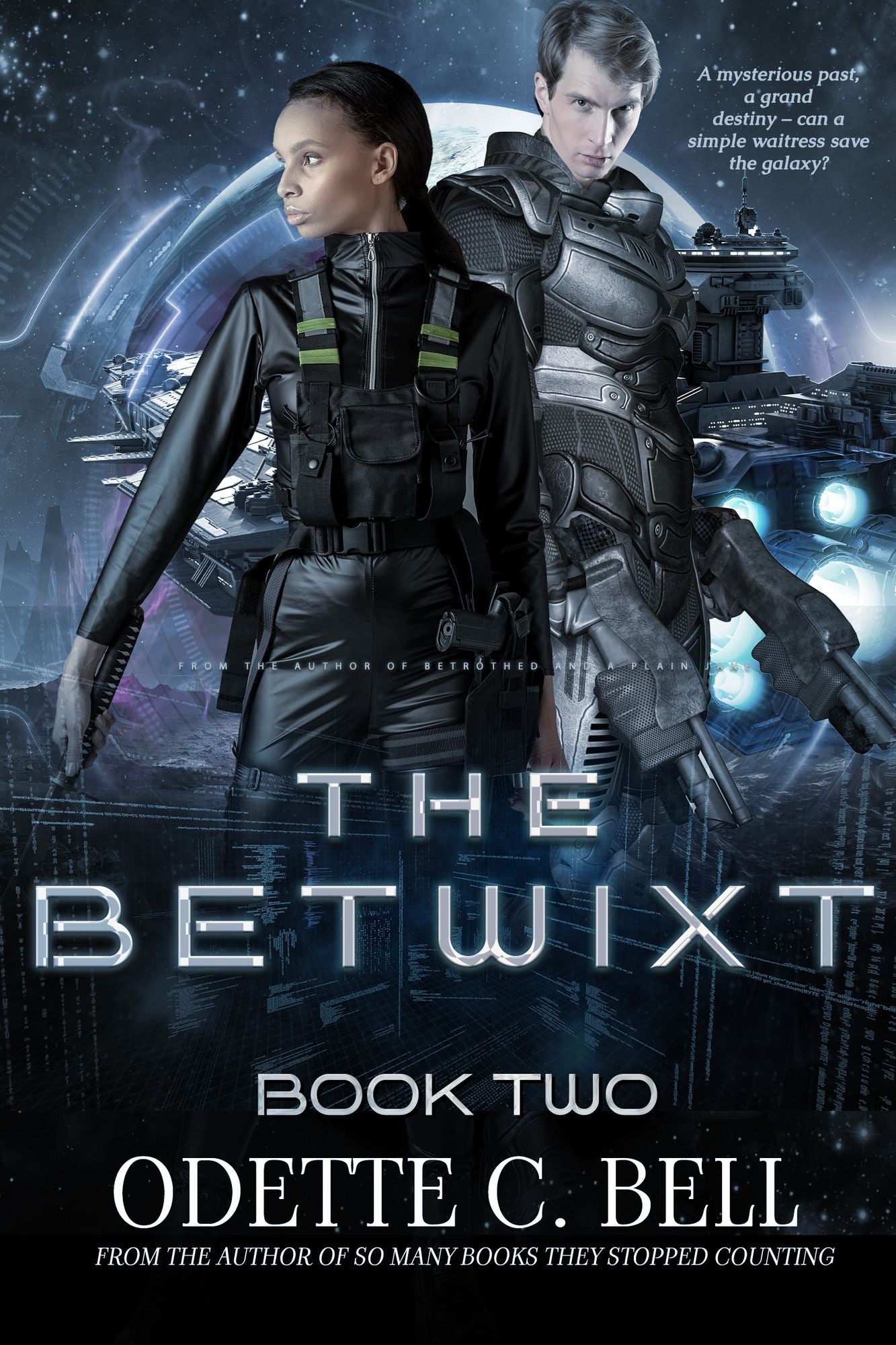 The Betwixt Book Two