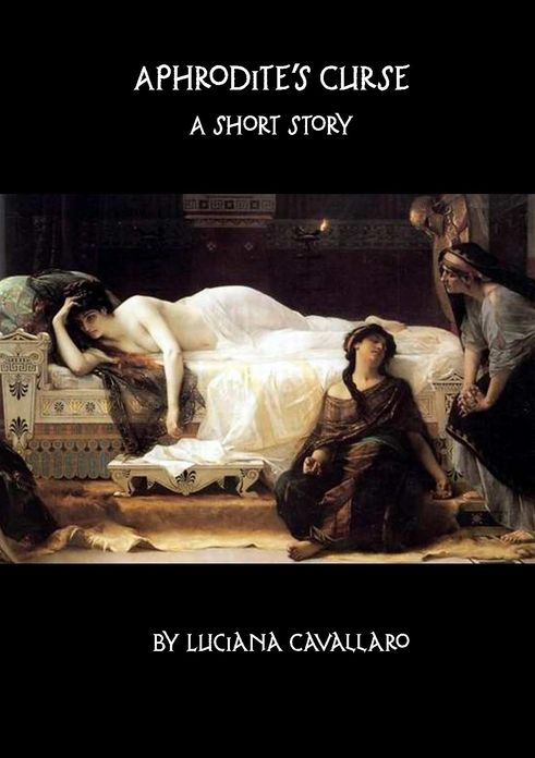 Aphrodite's Curse: A Short Story