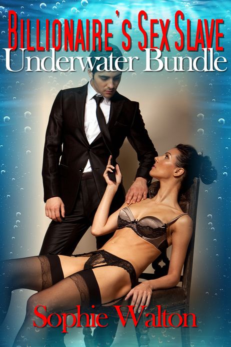 Billionaire's Sex Slave Underwater Bundle
