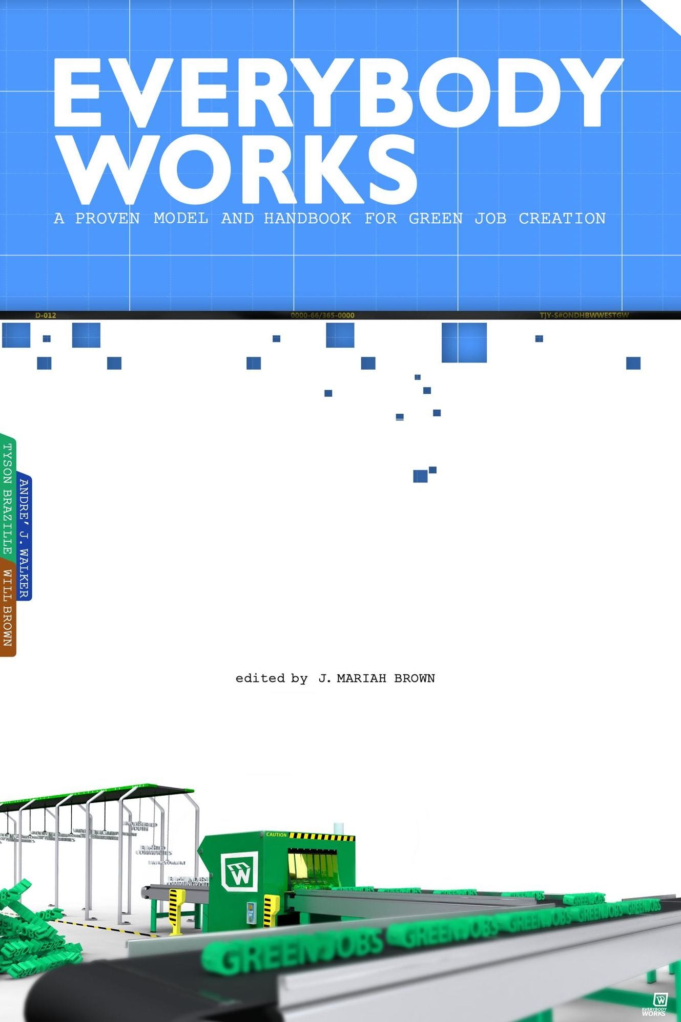 Everybody Works