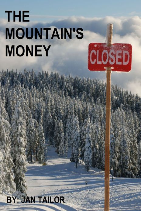 The Mountain's Money