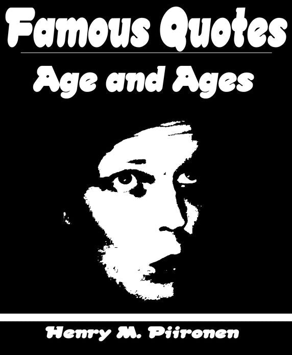 Famous Quotes on Age and Ages