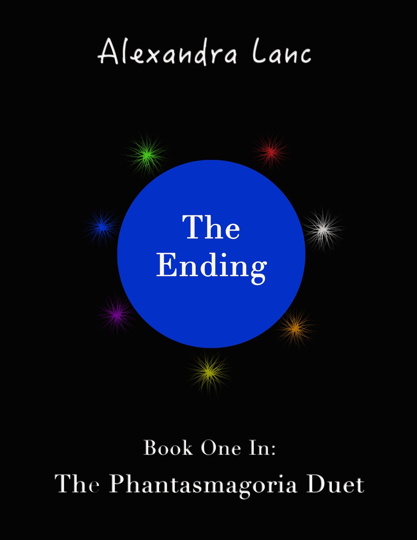 The Ending (Phantasmagoria Duet #1)