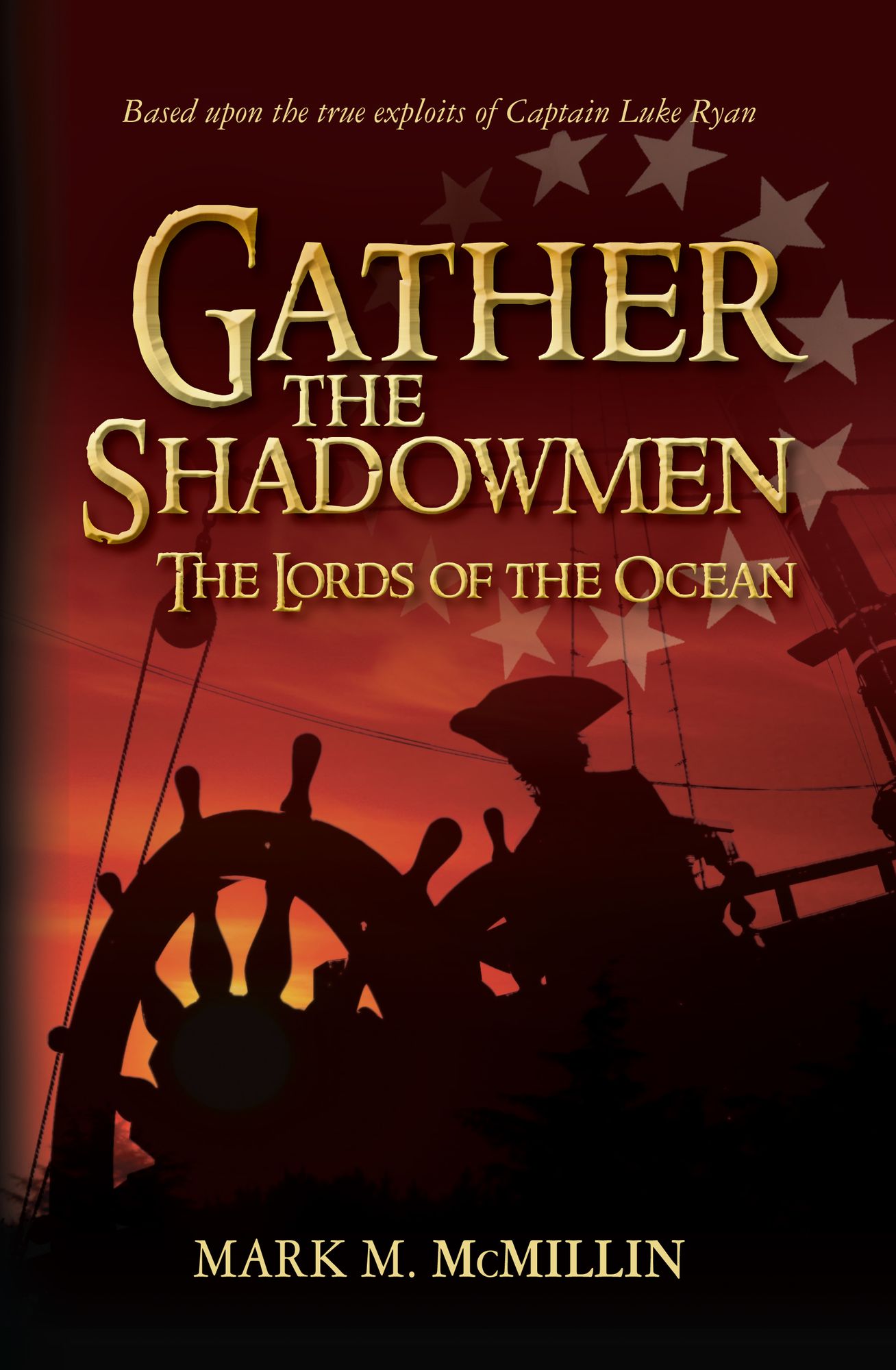 Gather the Shadowmen (The Lords of the Ocean)