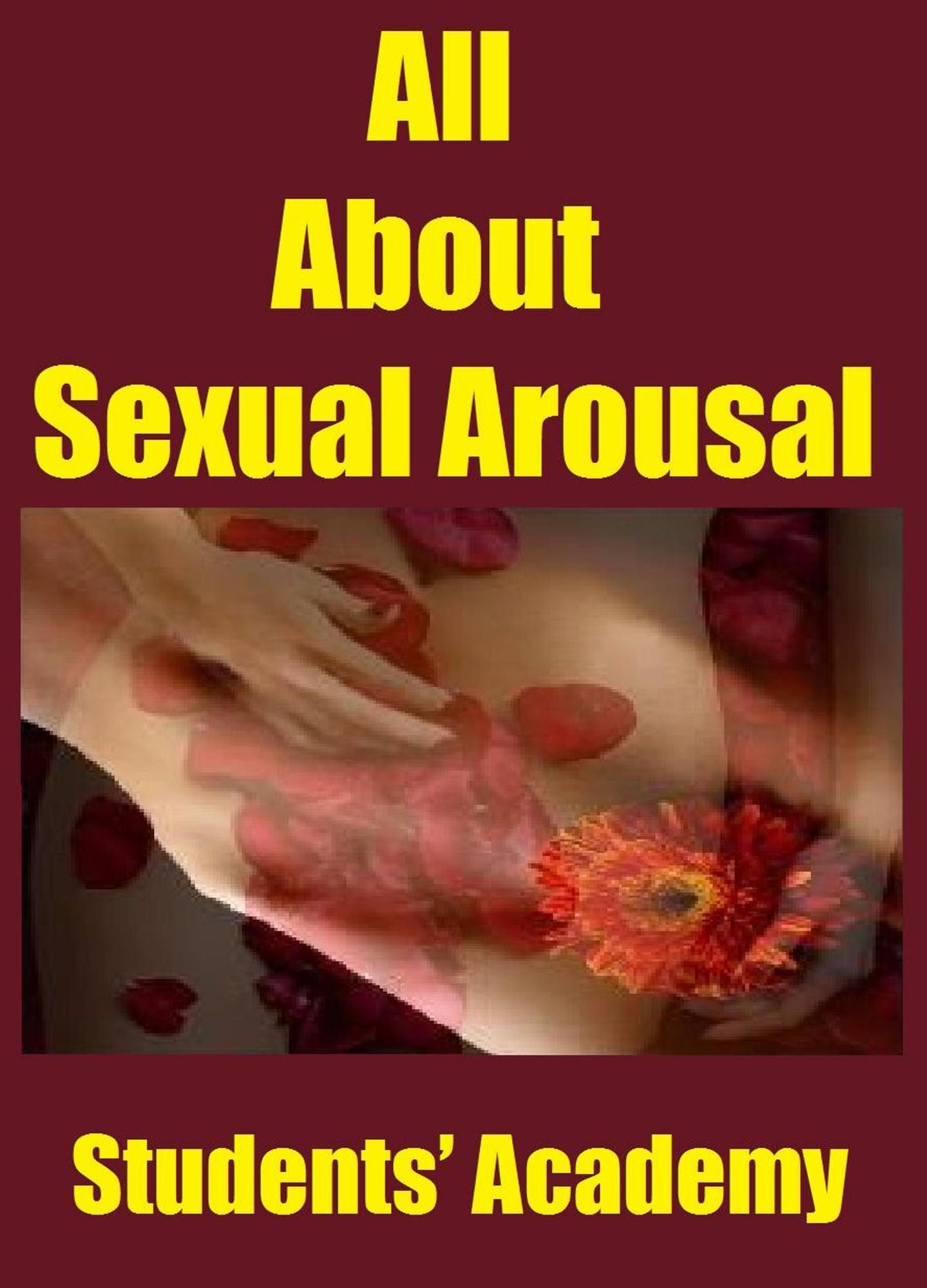 All About Sexual Arousal