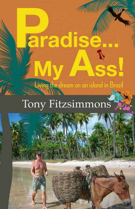 Paradise...my ass!