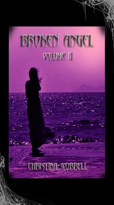 Broken Angel Volume II