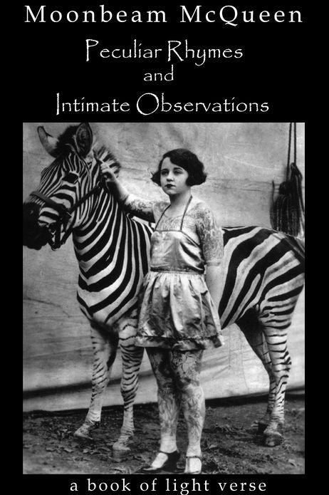 Peculiar Rhymes and Intimate Observations: A Book of Light Verse