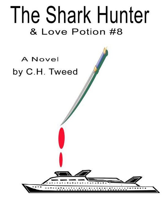 The Shark Hunter & Love Potion #8