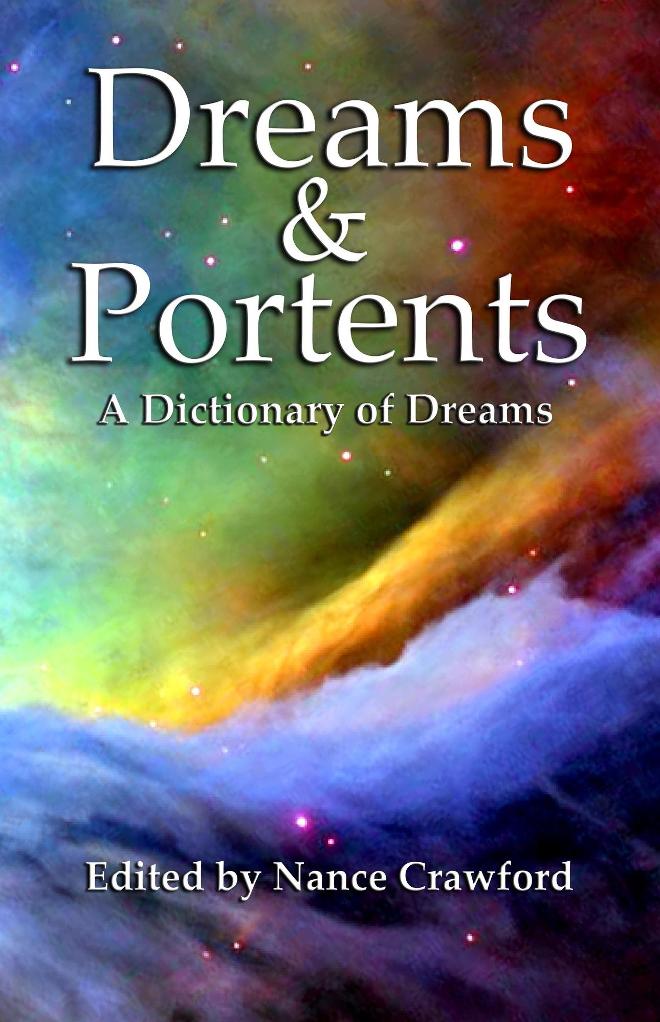 Dreams & Portents