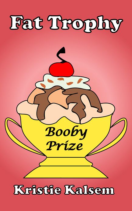 Fat Trophy
