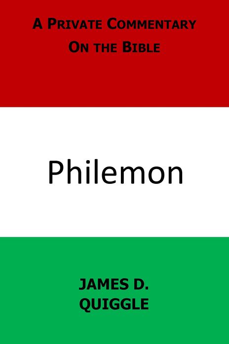 A Private Commentary on the Bible: Philemon