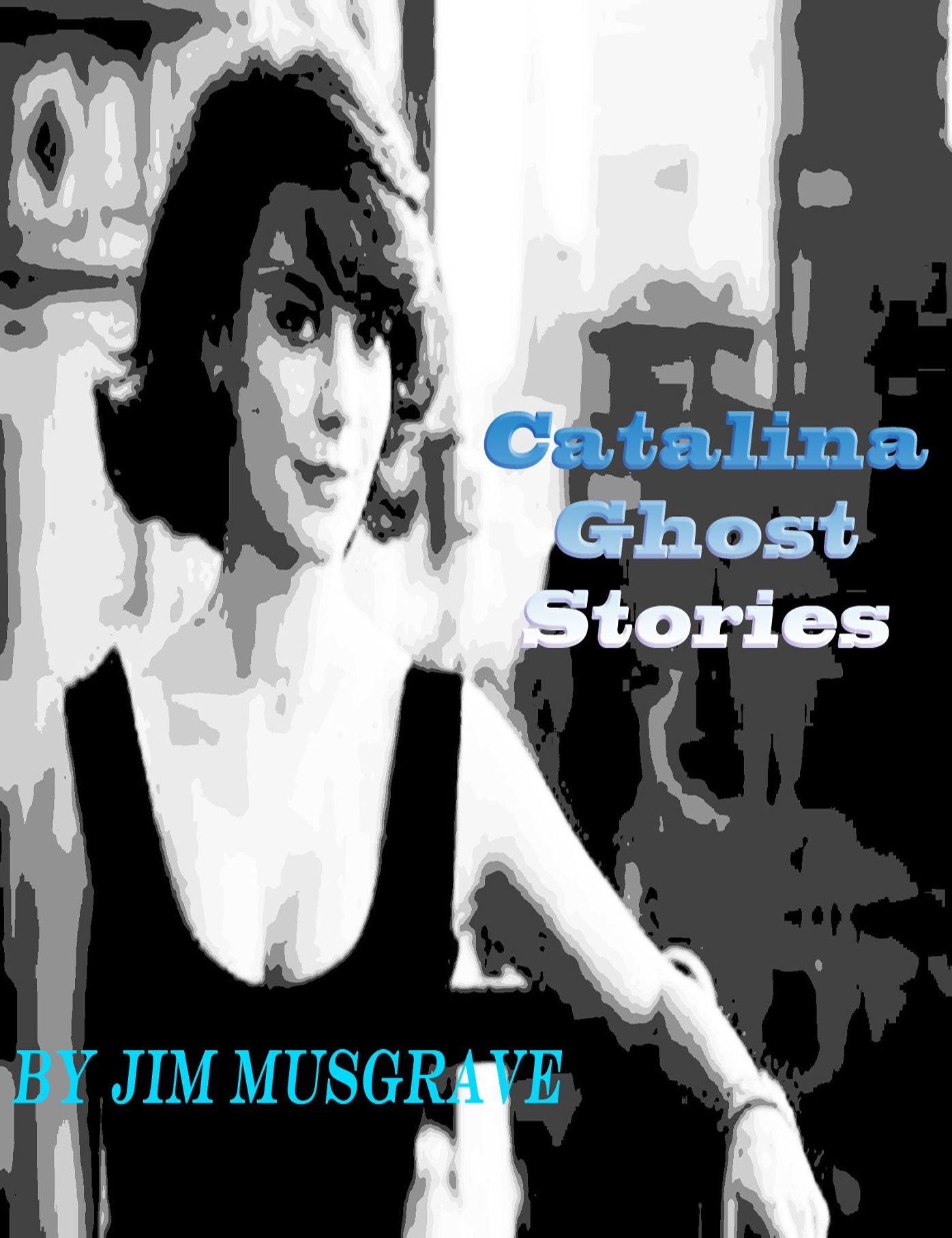 Catalina Ghost Stories